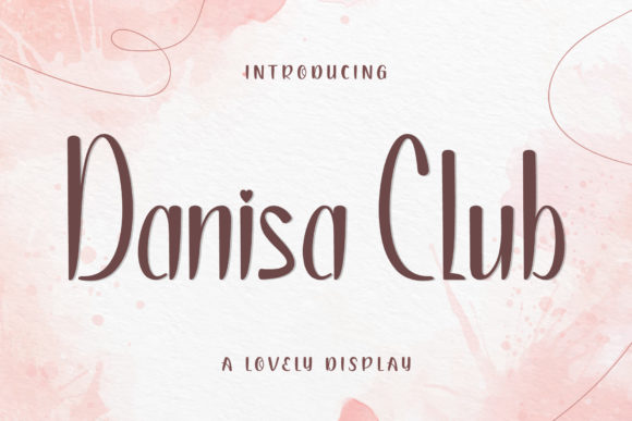 Danisa Club: A Tall Script Font for Editorial Design